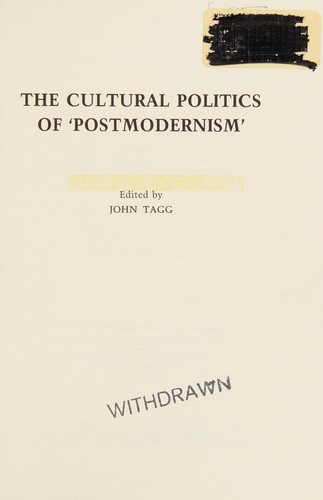 The Cultural Politics of Postmodernism