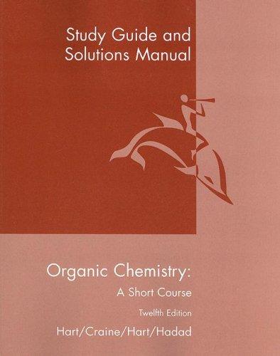 Organic Chemistry, a Short Course