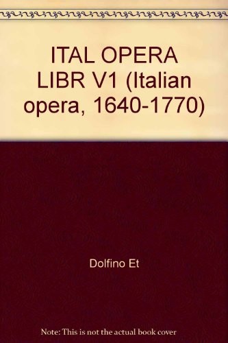 Italian opera librettos, 1640-1770