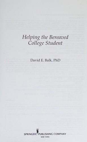 Helping the Bereaved College Student