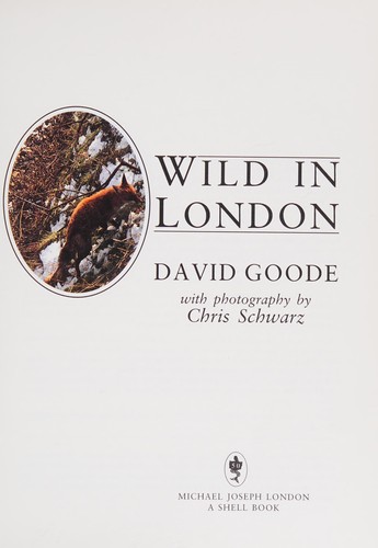 Wild in London