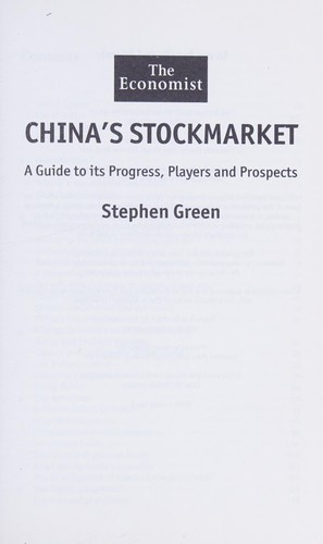China's Stock Market: A Guide to Its Progress, Players and Prospects
