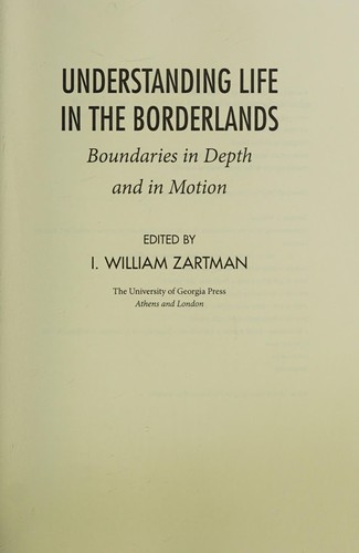 Understanding Life in the Borderlands