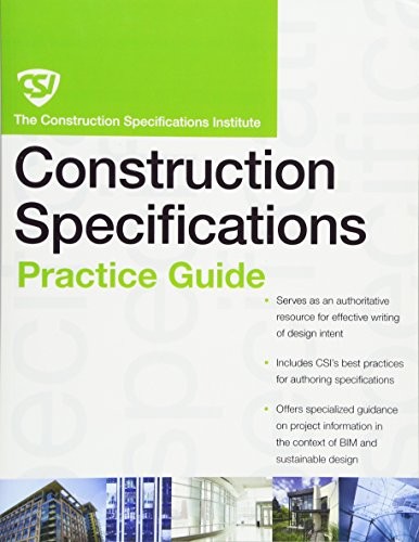 The CSI Specifications Practice Guide