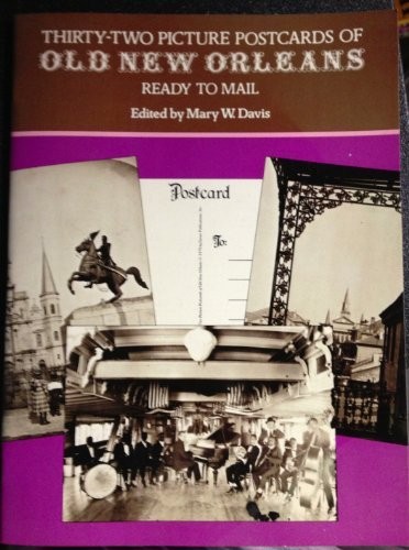 Picture postcards of old New Orleans
