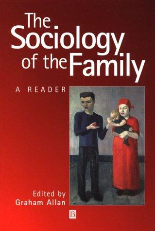 The Sociology of the Family