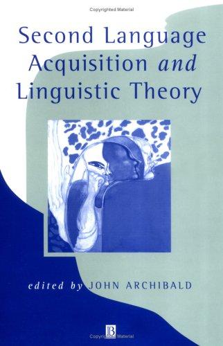 Second language acquisition and linguistic theory