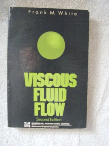 Solutions Manual to Accompany Viscous Fluid Flow