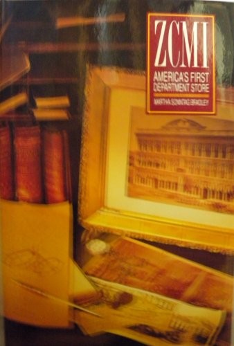 ZCMI, America's First Department Store