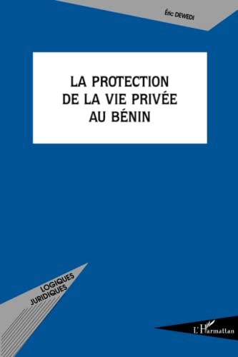 La protection de la vie privée au Bénin