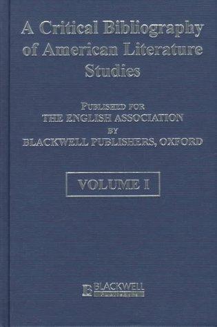 A critical bibliography of American literature studies