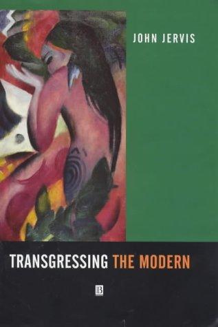 Transgressing the modern