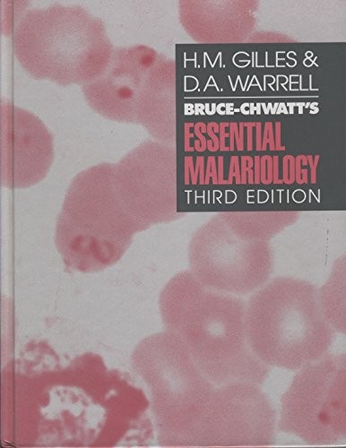 Bruce-Chwatt's Essential Malariology