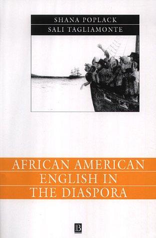 African American English in the Diaspora (Language in Society)
