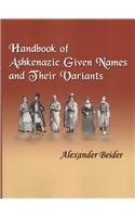 Handbook of Ashkenazic given names and their variants