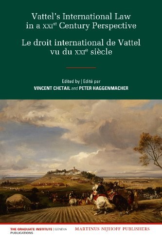 Vattel's international law in a XXIst century perspective