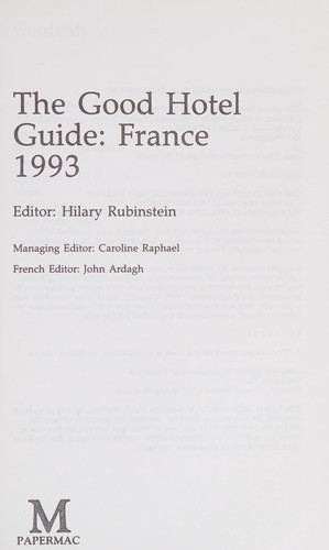 The Good Hotel Guide 1993: France