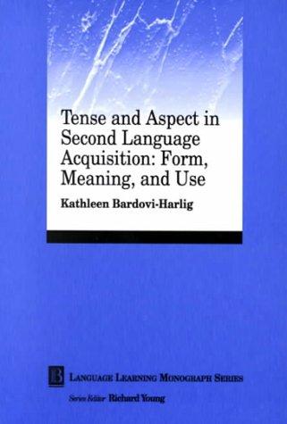 Tense and aspect in second language acquisition