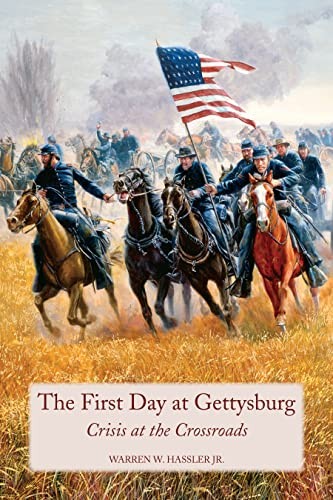The first day at Gettysburg