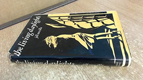 The living daylights
