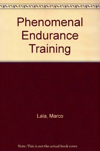 Phenomenal Endurance Training