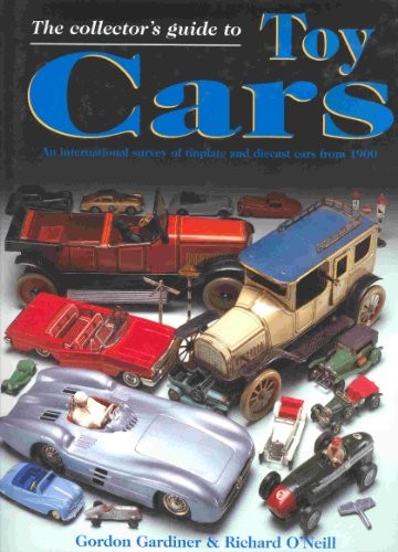 The Collector's Guide to Toy Cars