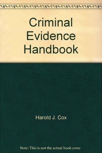 Criminal Evidence Handbook