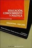 Educación, conocimiento y política