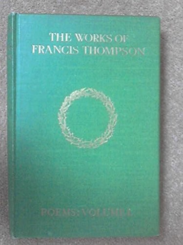 The works of Francis Thompson