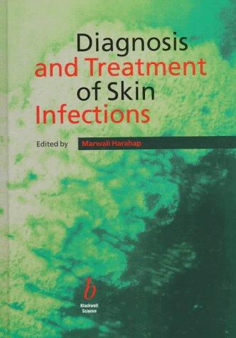Diagnosis and treatment of skin infections