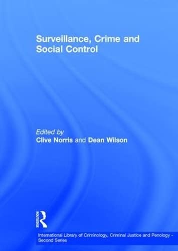 Surveillance, Crime, and Social Control