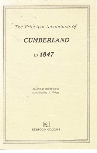 The Principal Inhabitants of Cumberland in 1847