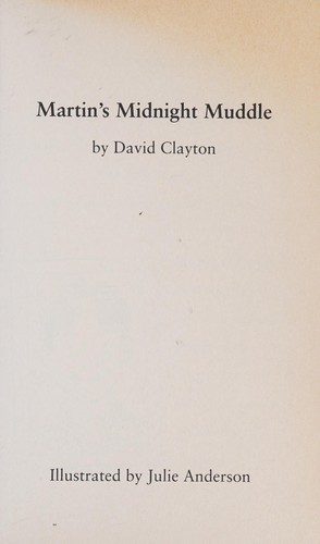 Martin's Midnight Muddle