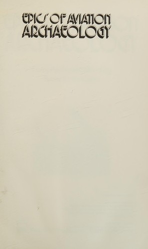 Epics of aviation archaeology