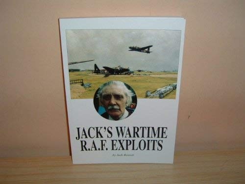 Jack's Wartime R.A.F. Exploits