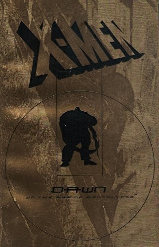 X-Men: Dawn of the Age of Apocalypse