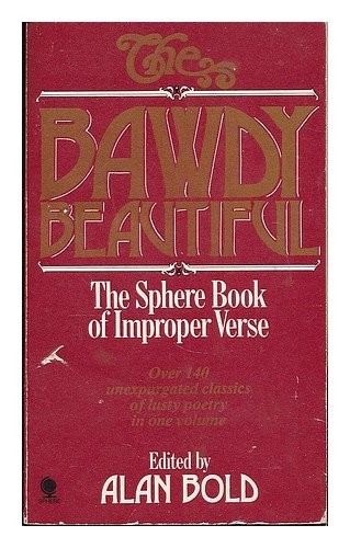 The Bawdy Beautiful