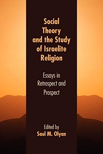 Social Theory and the Study of Israelite Religion