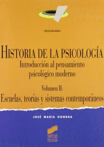 Historia de La Psicologia - Volumen II