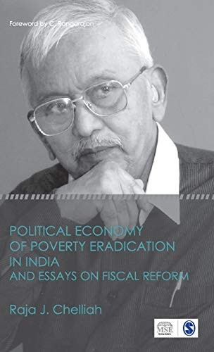 Political economy of poverty eradication in India and essays on fiscal reforms