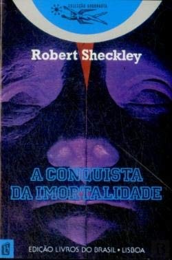 A Conquista da Imortalidade