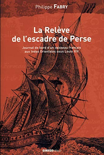La relève de l'escadre de Perse