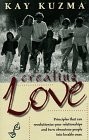 Creating Love