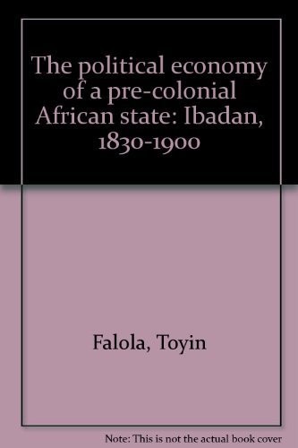 The Political Economy of a Pre-Colonial African State