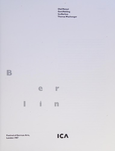 Olaf Metzel, Gerd Rohling, Ina Barfuss, Thomas Wachweger, Festival of German Arts, London 1987