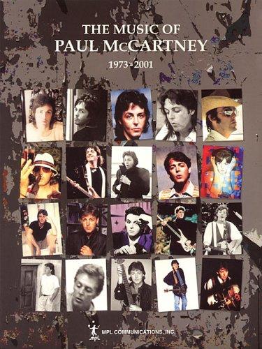The Music of Paul McCartney: 1973-2001
