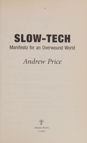 Slow-tech