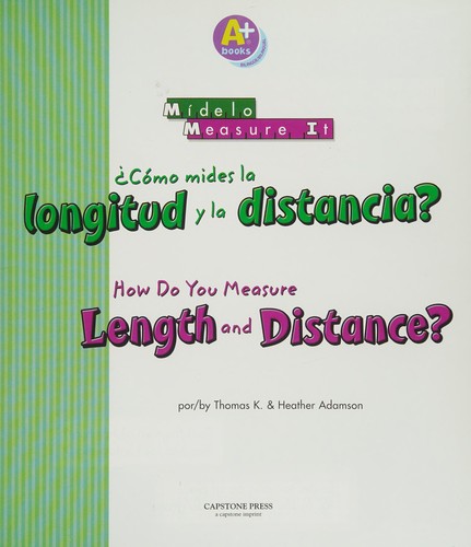 ¿Cómo mides la longitud y la distancia?