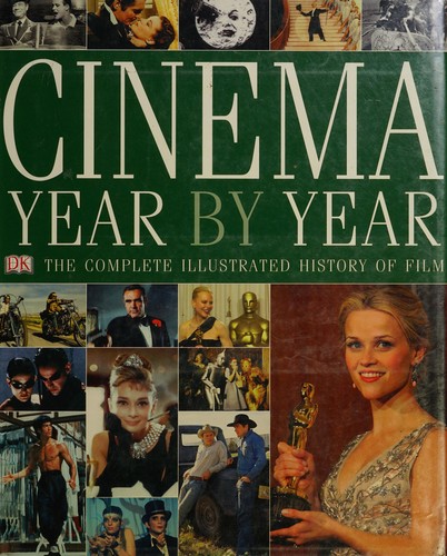 Cinema, year by year