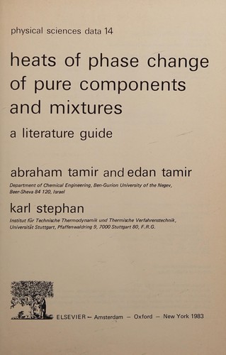 Heats of Phase Change of Pure Components and Mixtures